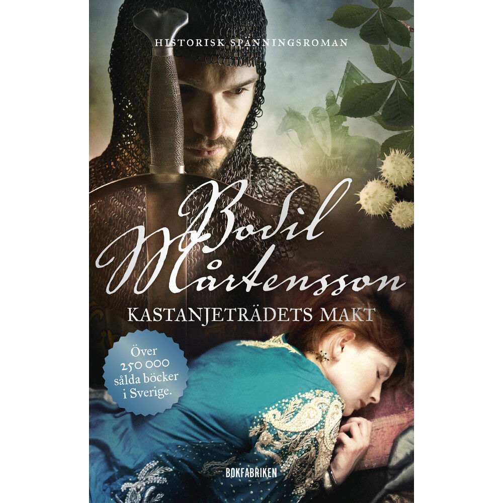 Bodil Mårtensson Kastanjeträdets makt (pocket)