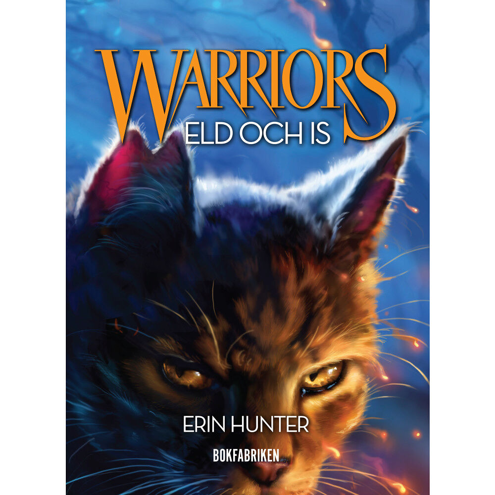 Erin Hunter Warriors 1. Eld och is (bok, kartonnage)