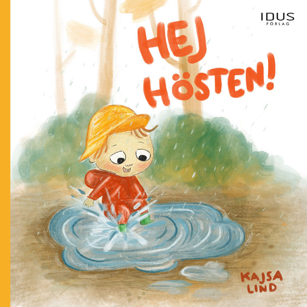 Kajsa Lind Hej hösten! (inbunden)