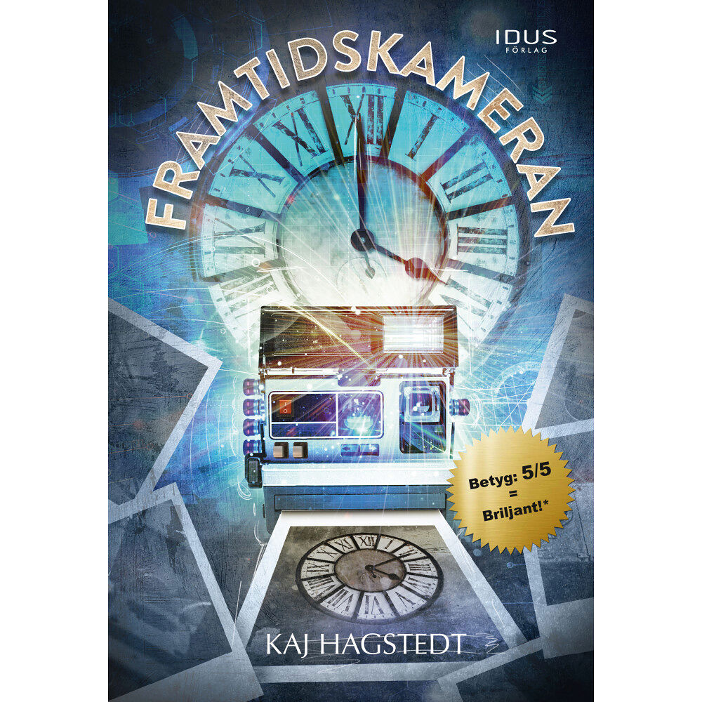 Kaj Hagstedt Framtidskameran (inbunden)