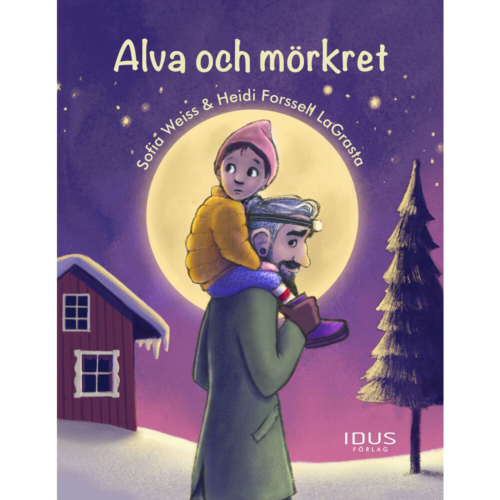 Sofia Weiss Alva och mörkret (inbunden)
