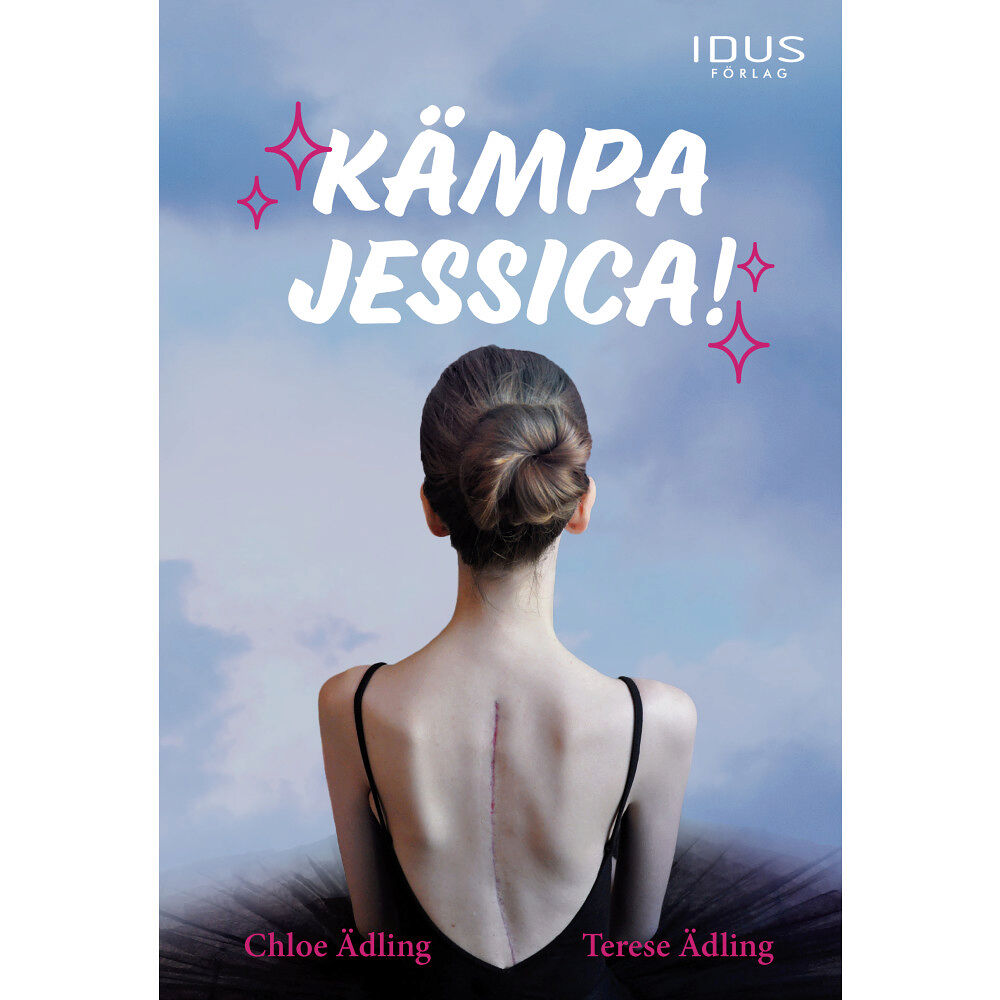 Chloe Ädling Kämpa Jessica! (inbunden)