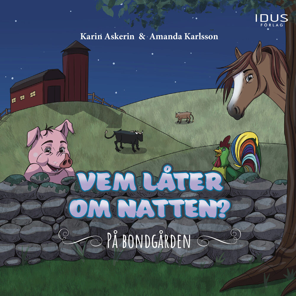 Idus Förlag Vem låter om natten? - på bondgården (inbunden)