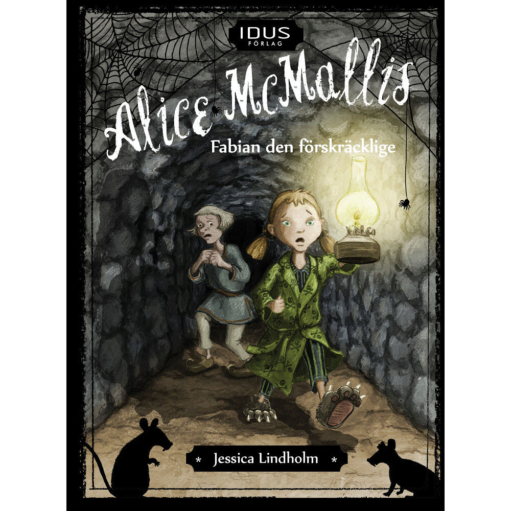 Jessica Lindholm Alice McMallis. Fabian den förskräcklige (inbunden)