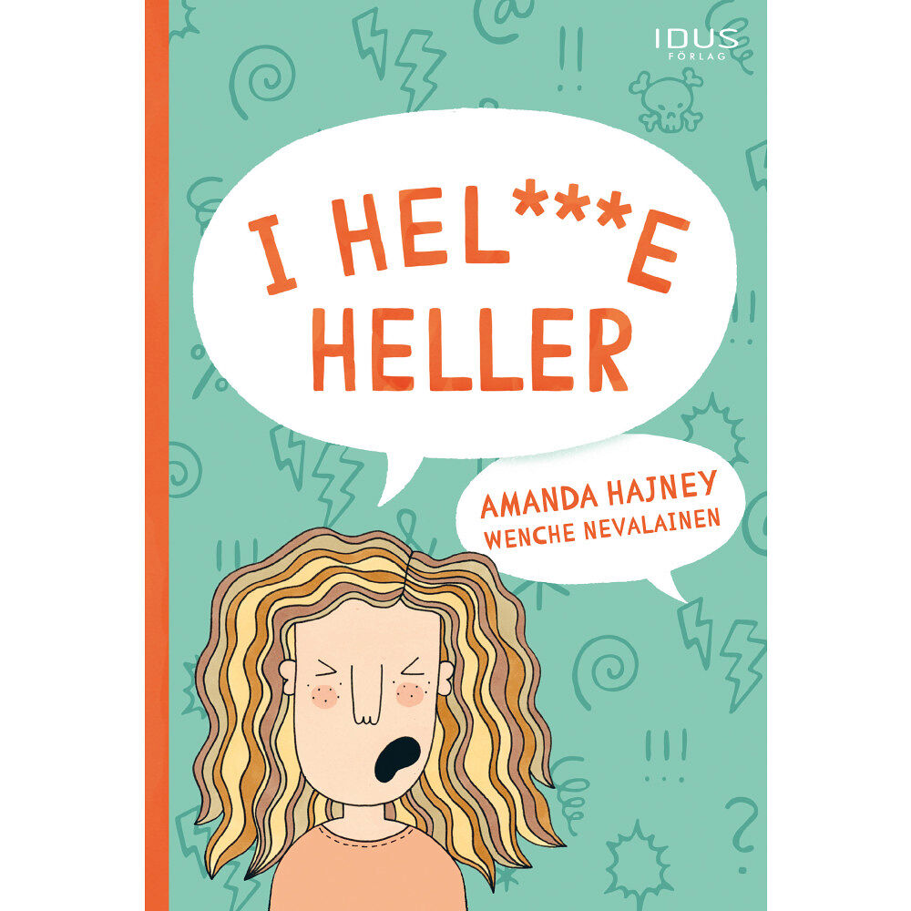 Amanda Hajney I hel***e heller (inbunden)