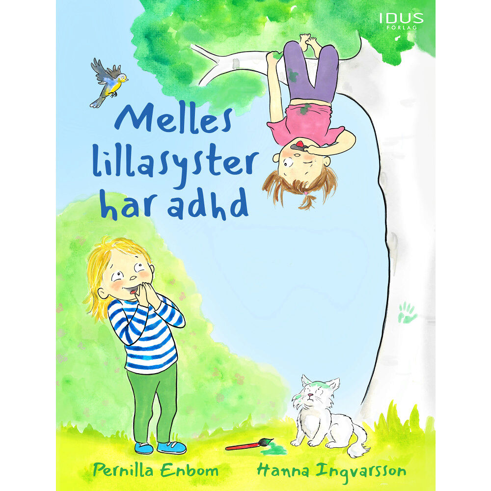 Pernilla Enbom Melles lillasyster har adhd (inbunden)