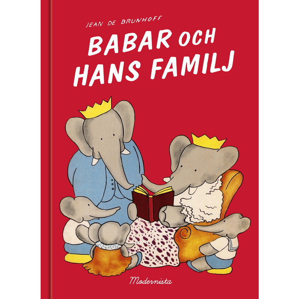 Jean de Brunhoff Babar och hans familj (inbunden)