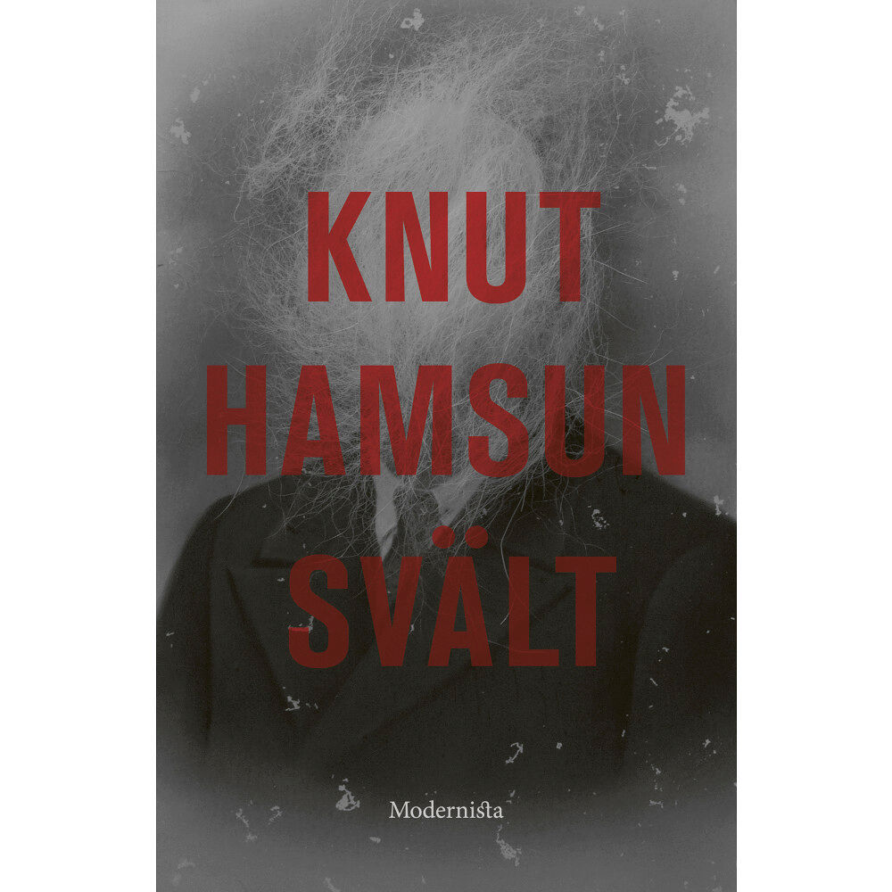 Knut Hamsun Svält (inbunden)