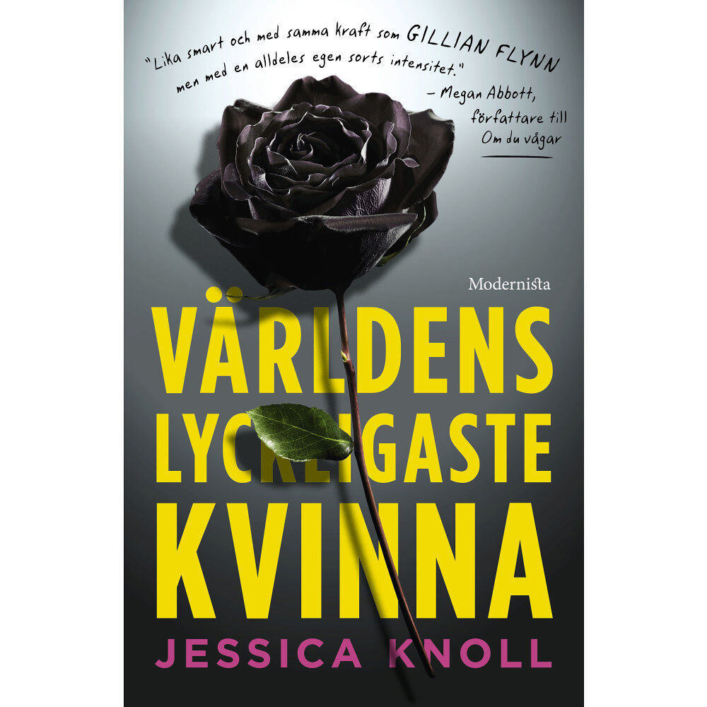 Jessica Knoll Världens lyckligaste kvinna (inbunden)
