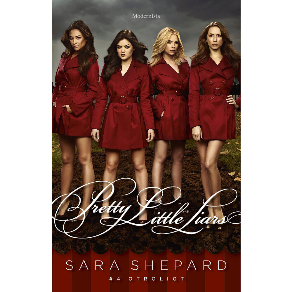 Sara Shepard Pretty Little Liars. Otroligt (inbunden)