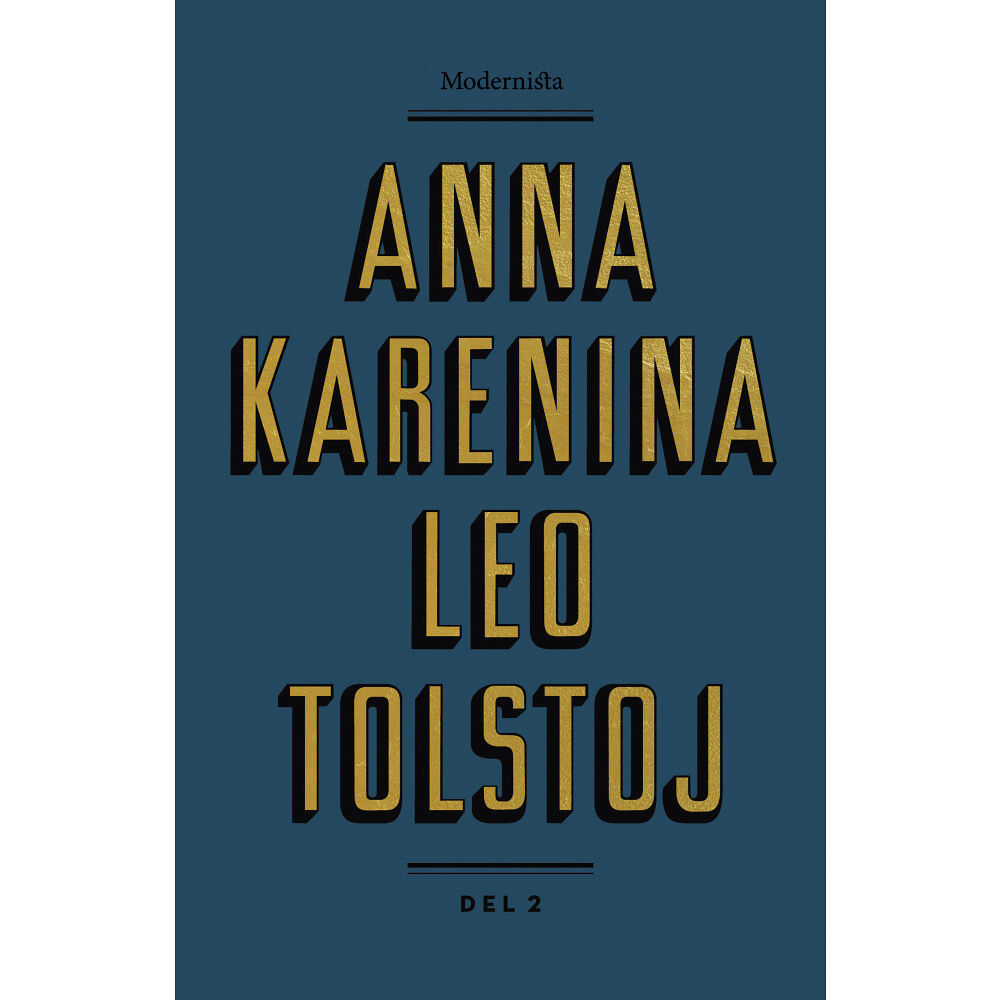 Leo Tolstoj Anna Karenina. Del 2 (inbunden)