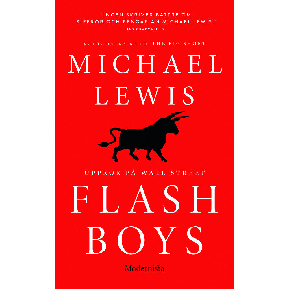 Michael Lewis Flash Boys : Uppror på Wall Street (pocket)