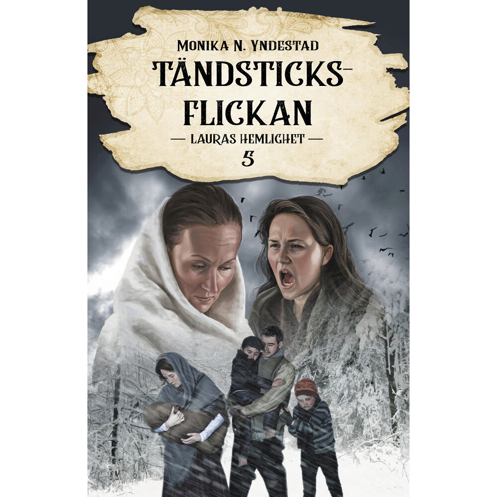 Monika N. Yndestad Lauras hemlighet (inbunden)