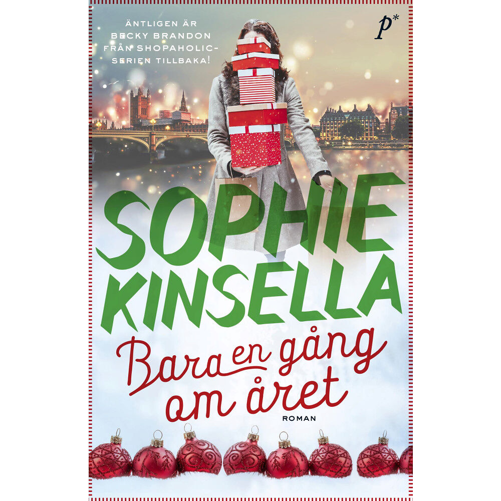 Sophie Kinsella Bara en gång om året (inbunden)