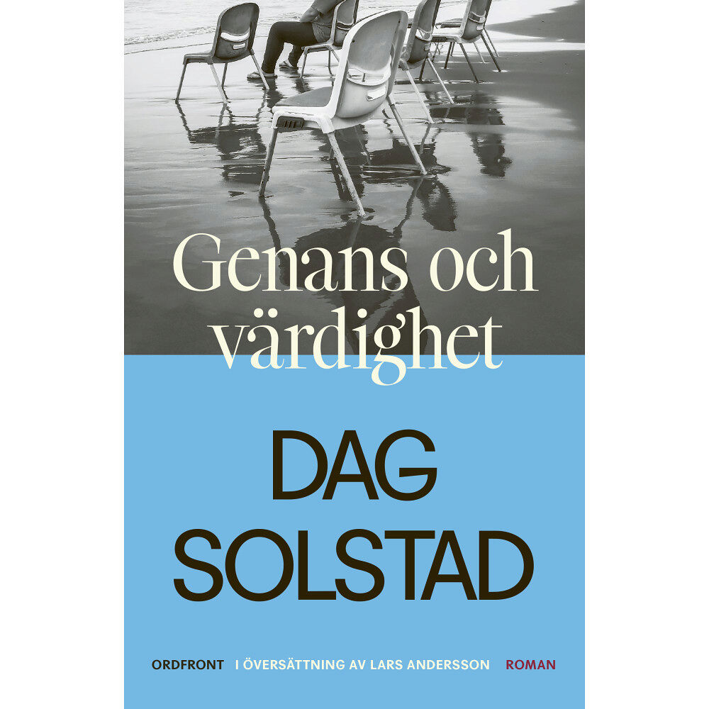 Dag Solstad Genans & värdighet (inbunden)