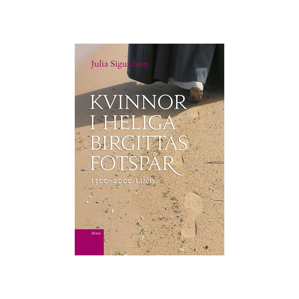 Julia Sigurdson Kvinnor i Heliga Birgittas fotspår 1300-2000-talen (bok, flexband)