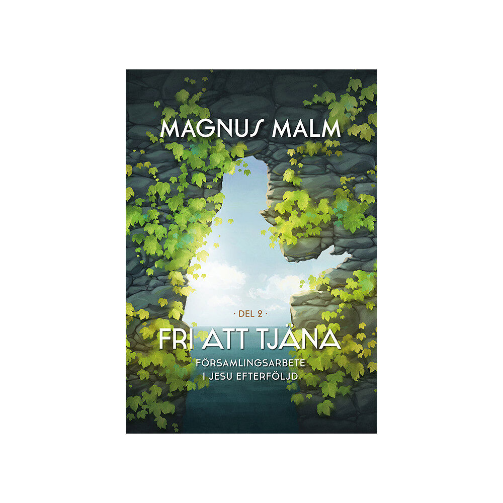 Magnus Malm Församlingsarbete i Jesu efterföljd (inbunden)