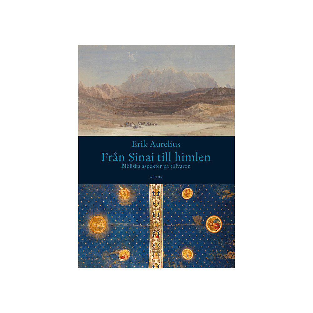 Artos & Norma Bokförlag Från Sinai till himlen : bibliska aspekter på tillvaron (bok, danskt band)