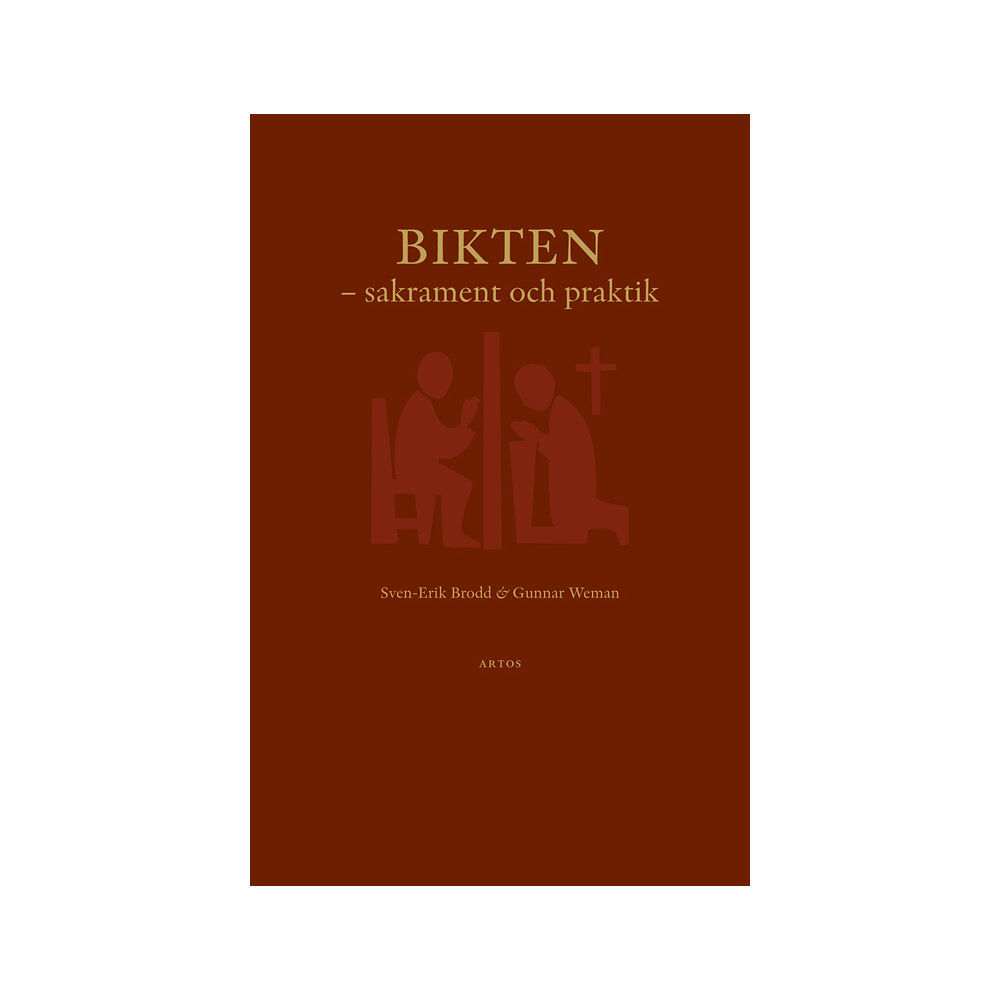 Sven-Erik Brodd Bikten : sakrament och praktik (bok, danskt band)