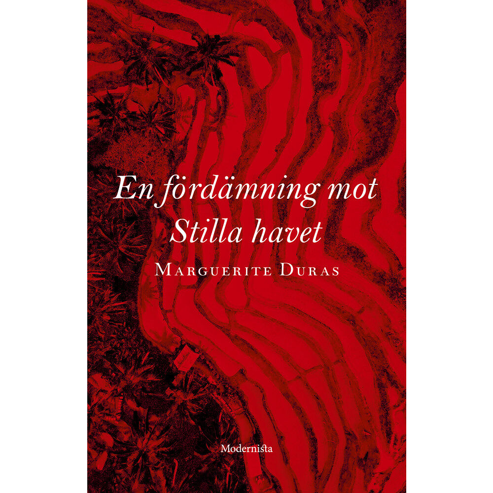 Marguerite Duras En fördämning mot Stilla havet (inbunden)