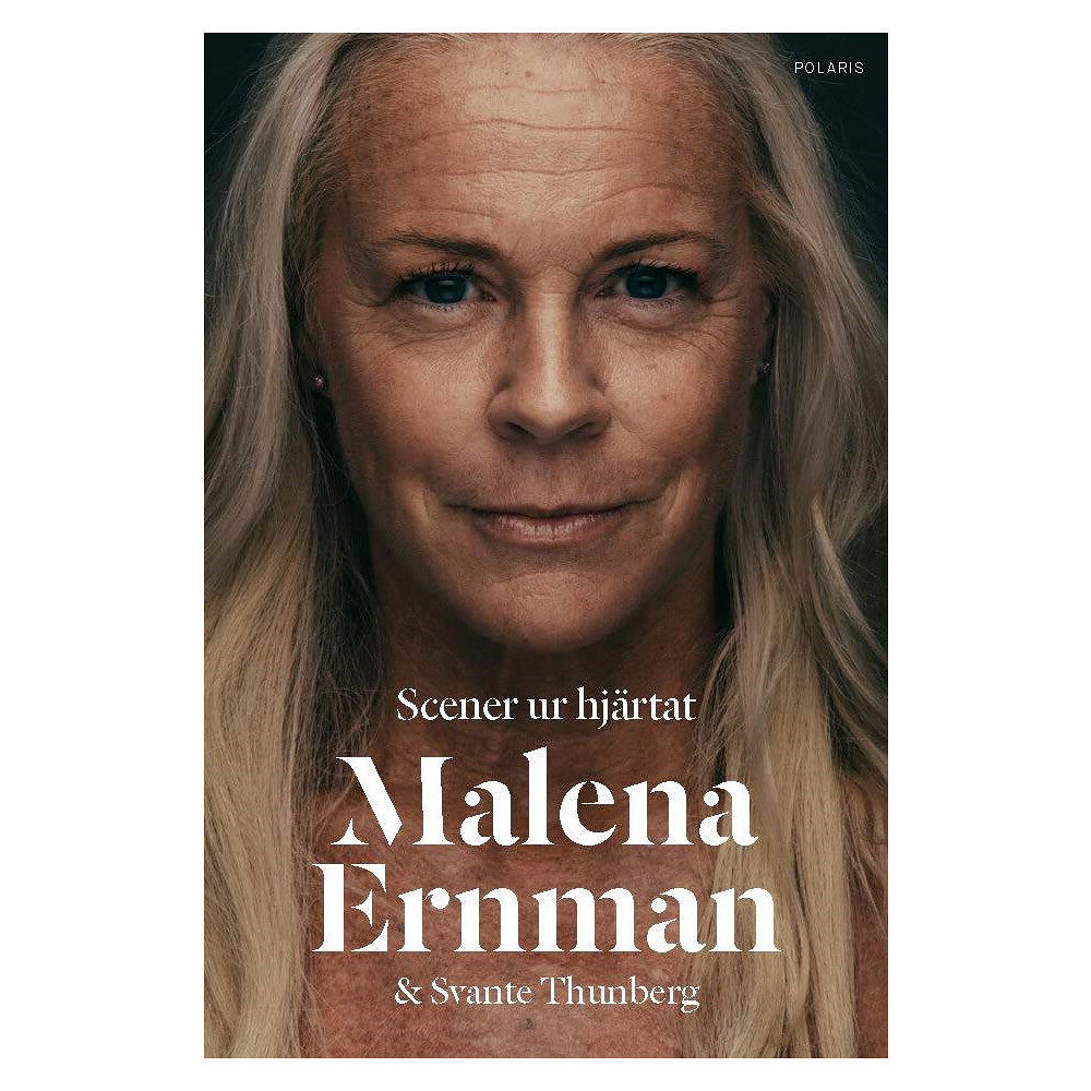 Malena Ernman Scener ur hjärtat (inbunden)