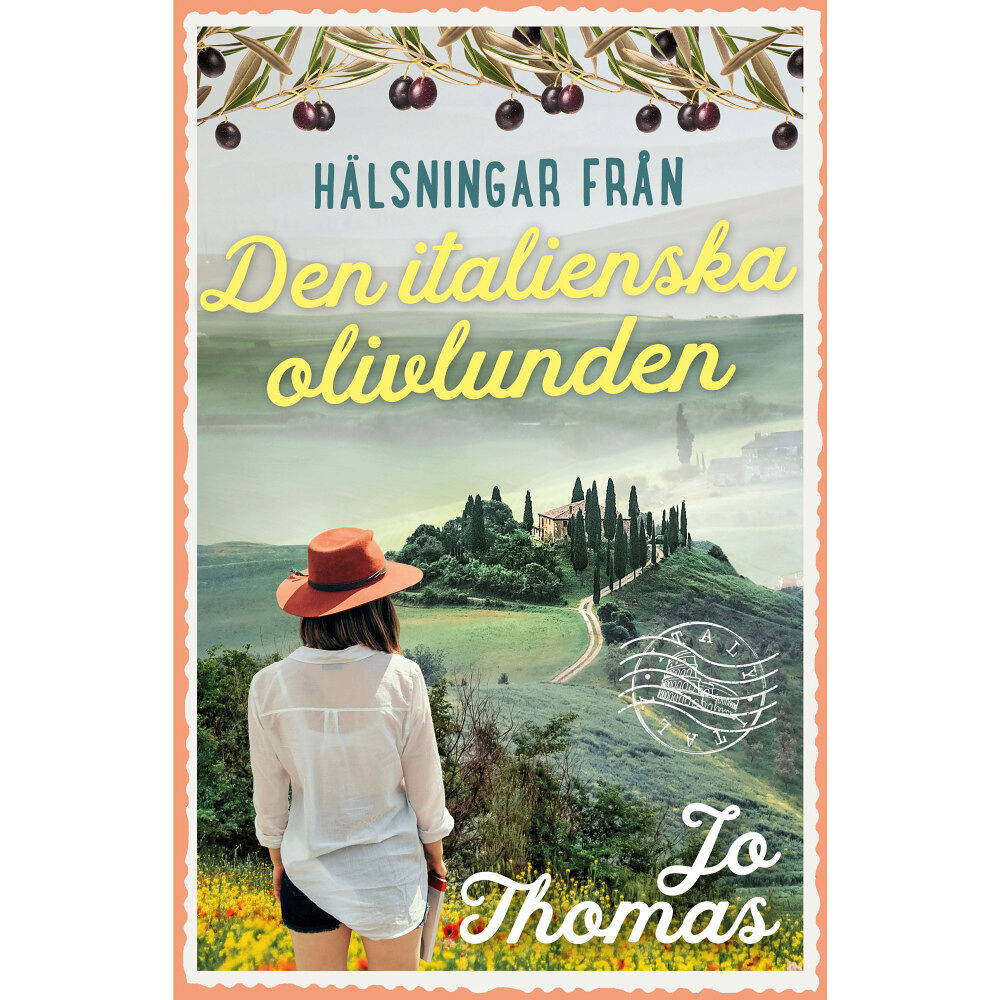 Jo Thomas Den italienska olivlunden (inbunden)