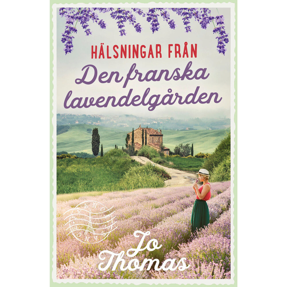 Jo Thomas Den franska lavendelgården (inbunden)