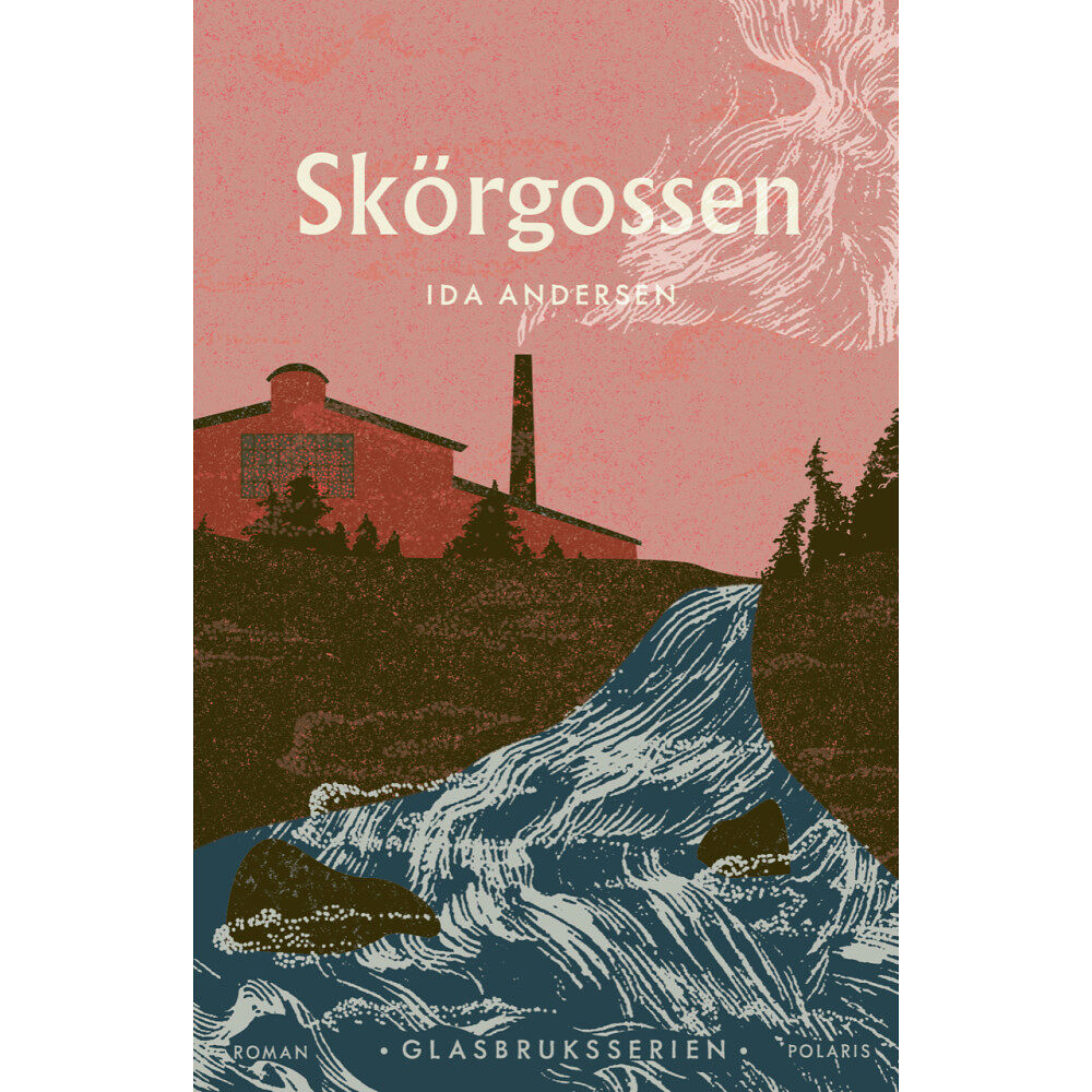Ida Andersen Skörgossen (inbunden)