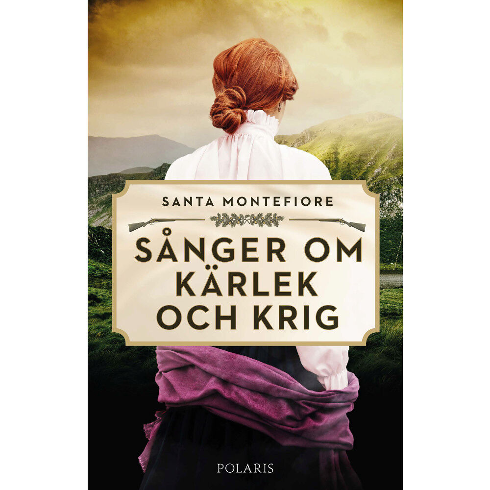 Santa Montefiore Sånger om kärlek och krig (pocket)