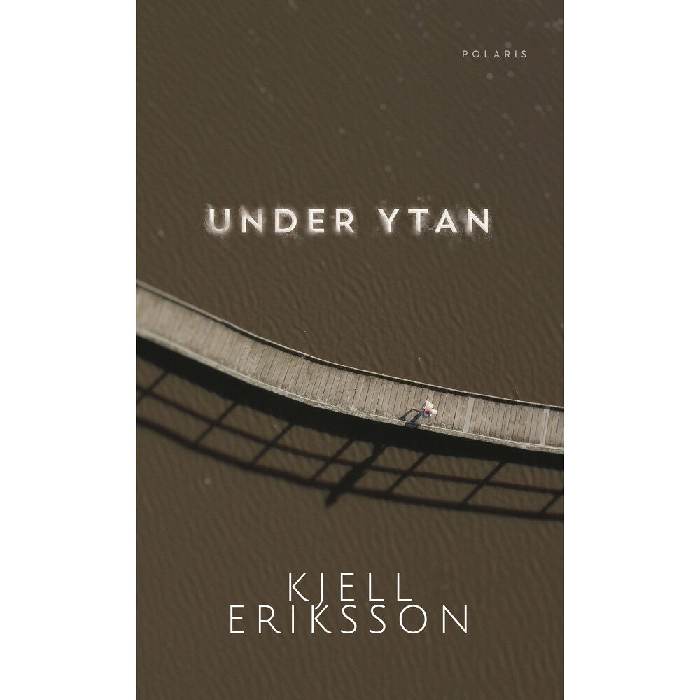 Kjell Eriksson Under ytan (inbunden)