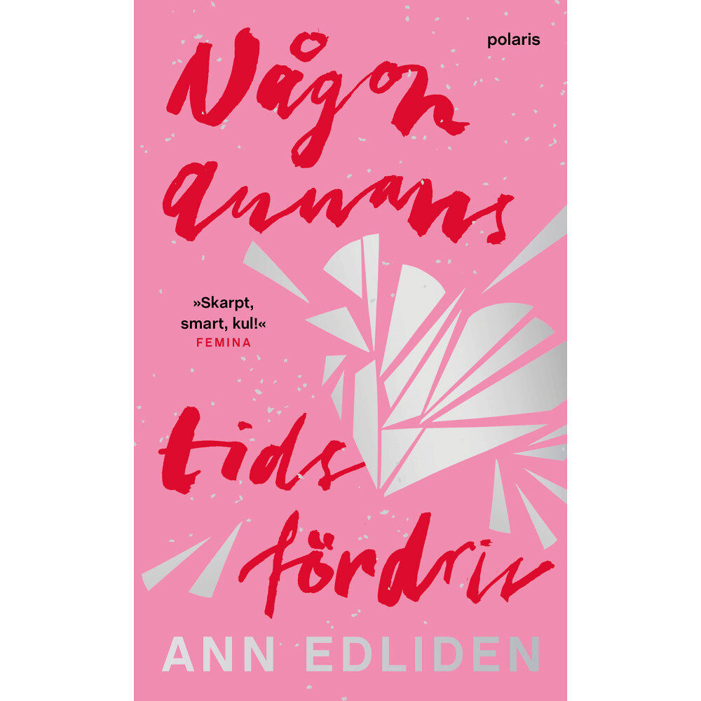 Ann Edliden Någon annans tidsfördriv (pocket)