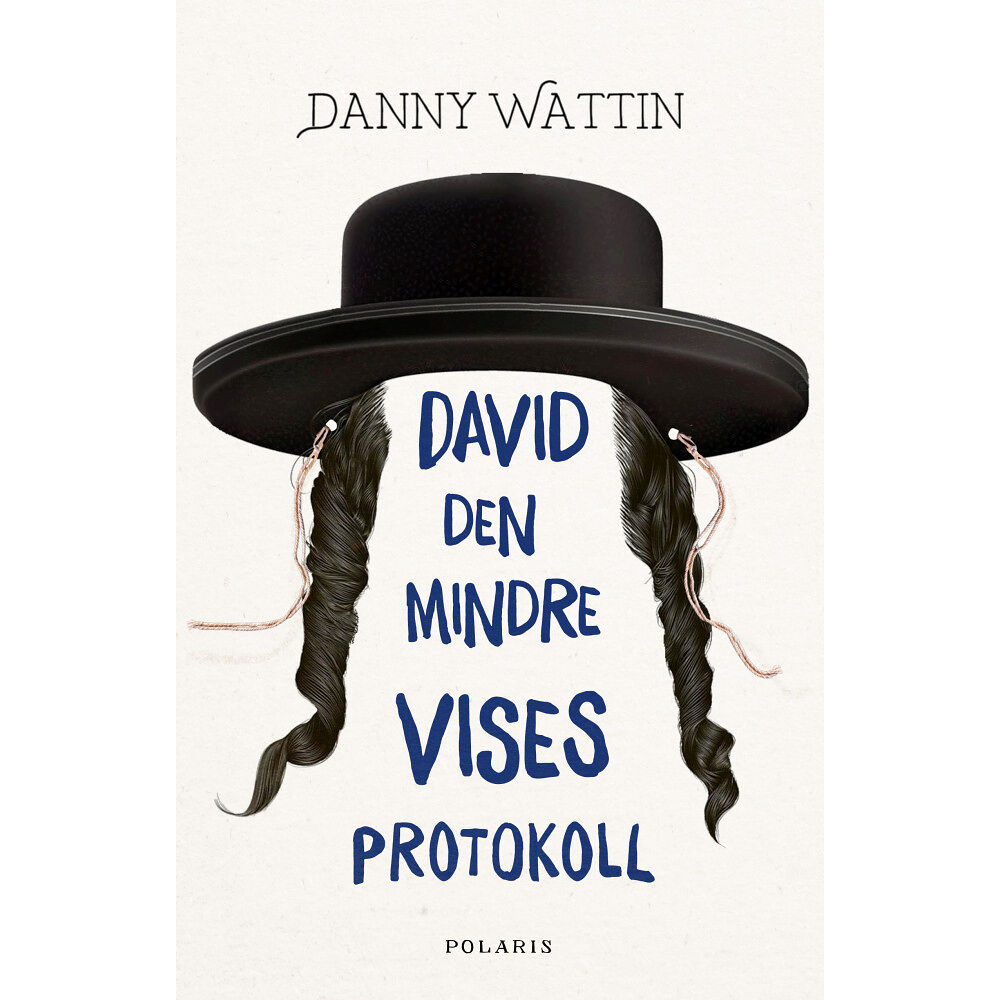 Danny Wattin David den mindre vises protokoll (inbunden)