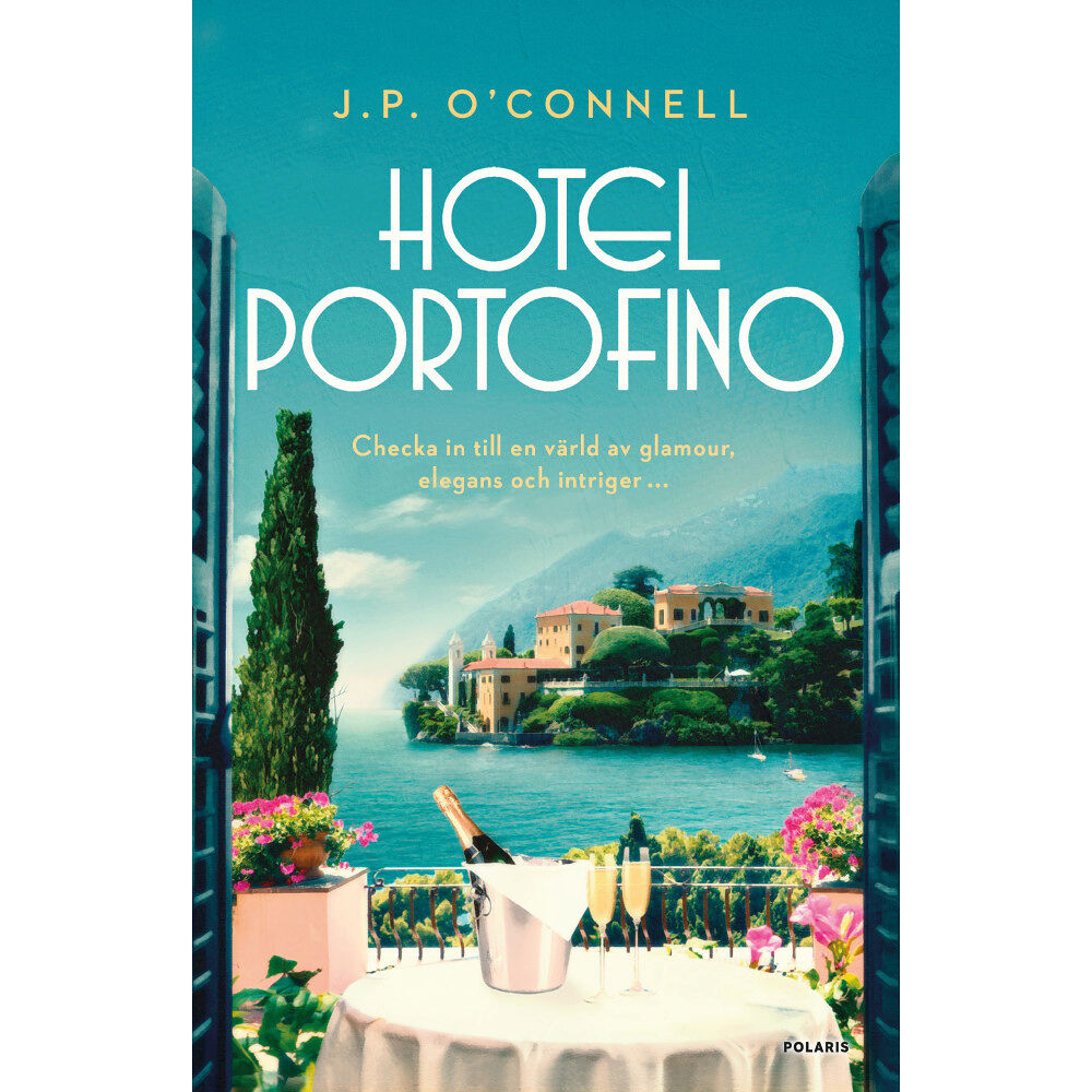 J. P. O'Connell Hotel Portofino (inbunden)