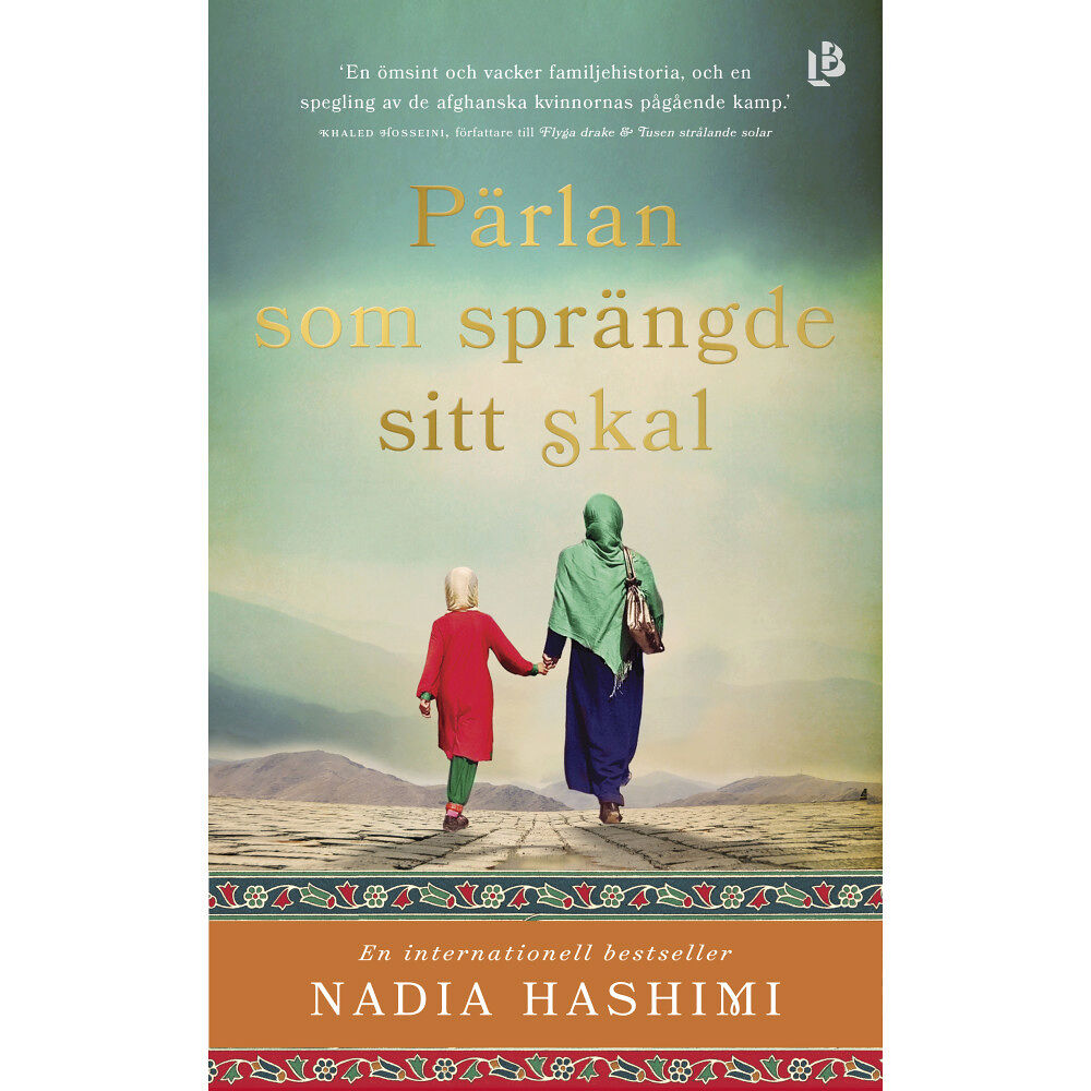 Nadia Hashimi Pärlan som sprängde sitt skal (pocket)