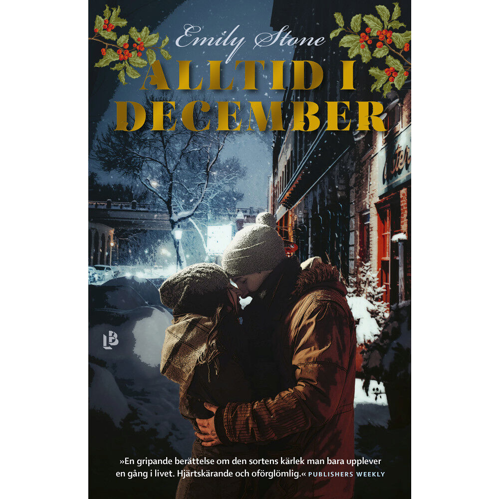 Emily Stone Alltid i december (inbunden)