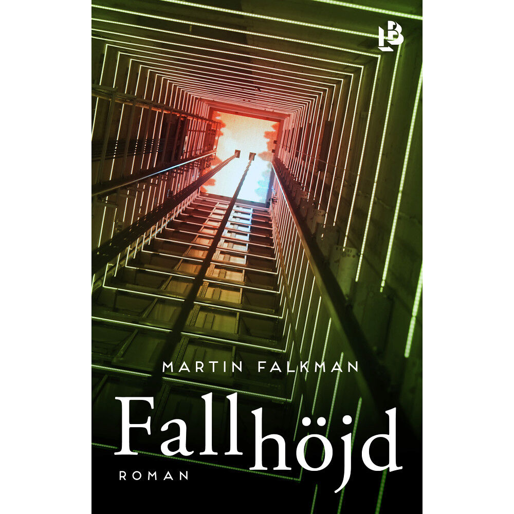 Martin Falkman Fallhöjd (inbunden)
