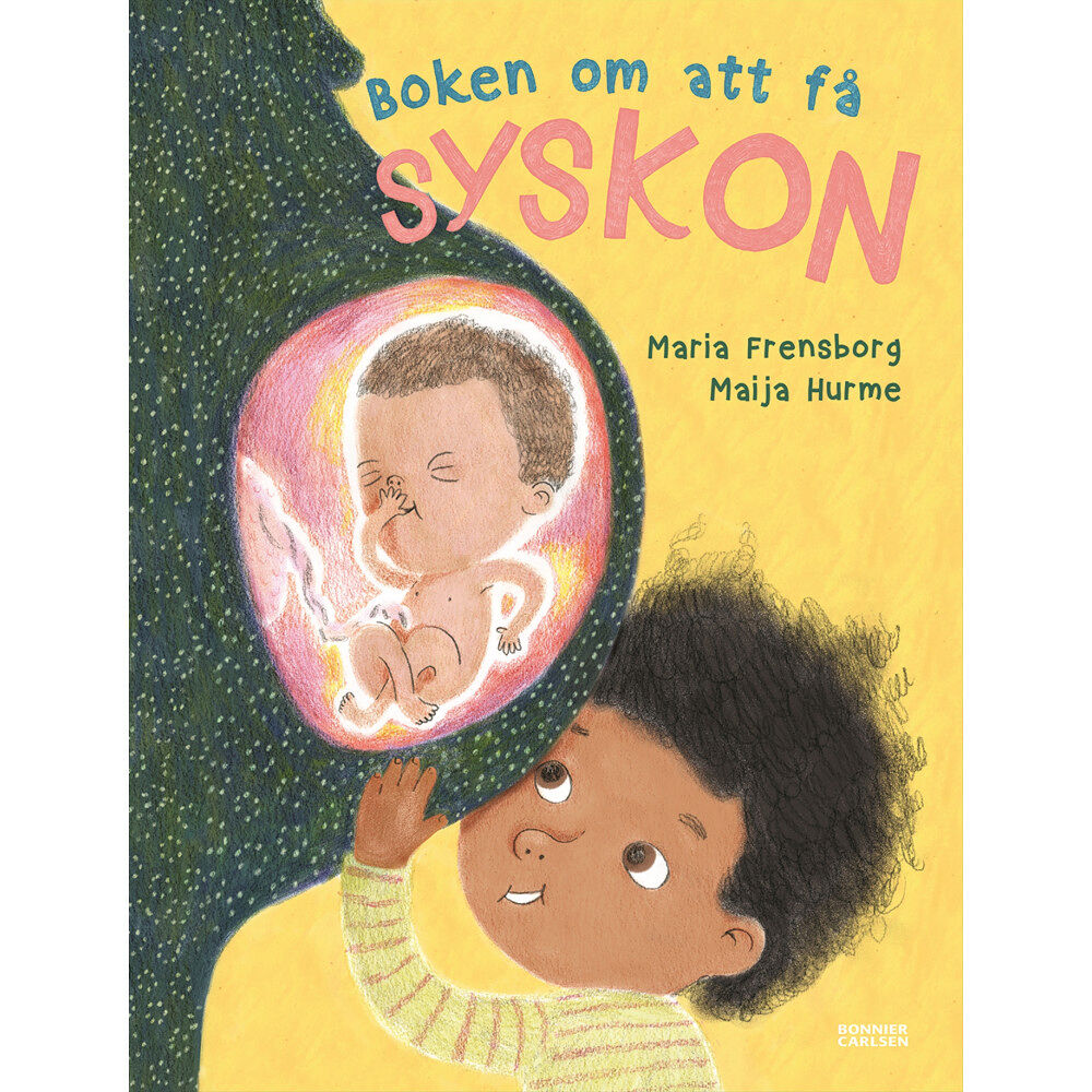 Maria Frensborg Boken om att få syskon (inbunden)