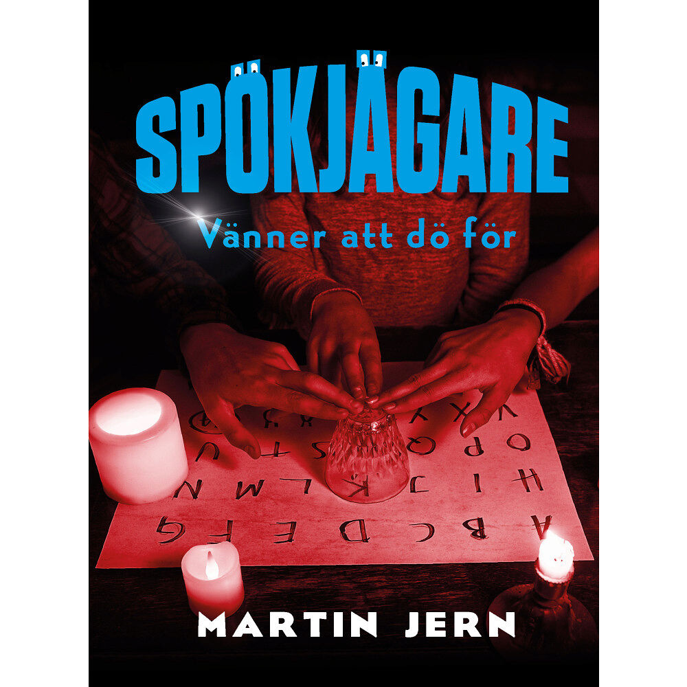Martin Jern Spökjägare. Vänner att dö för (bok, kartonnage)