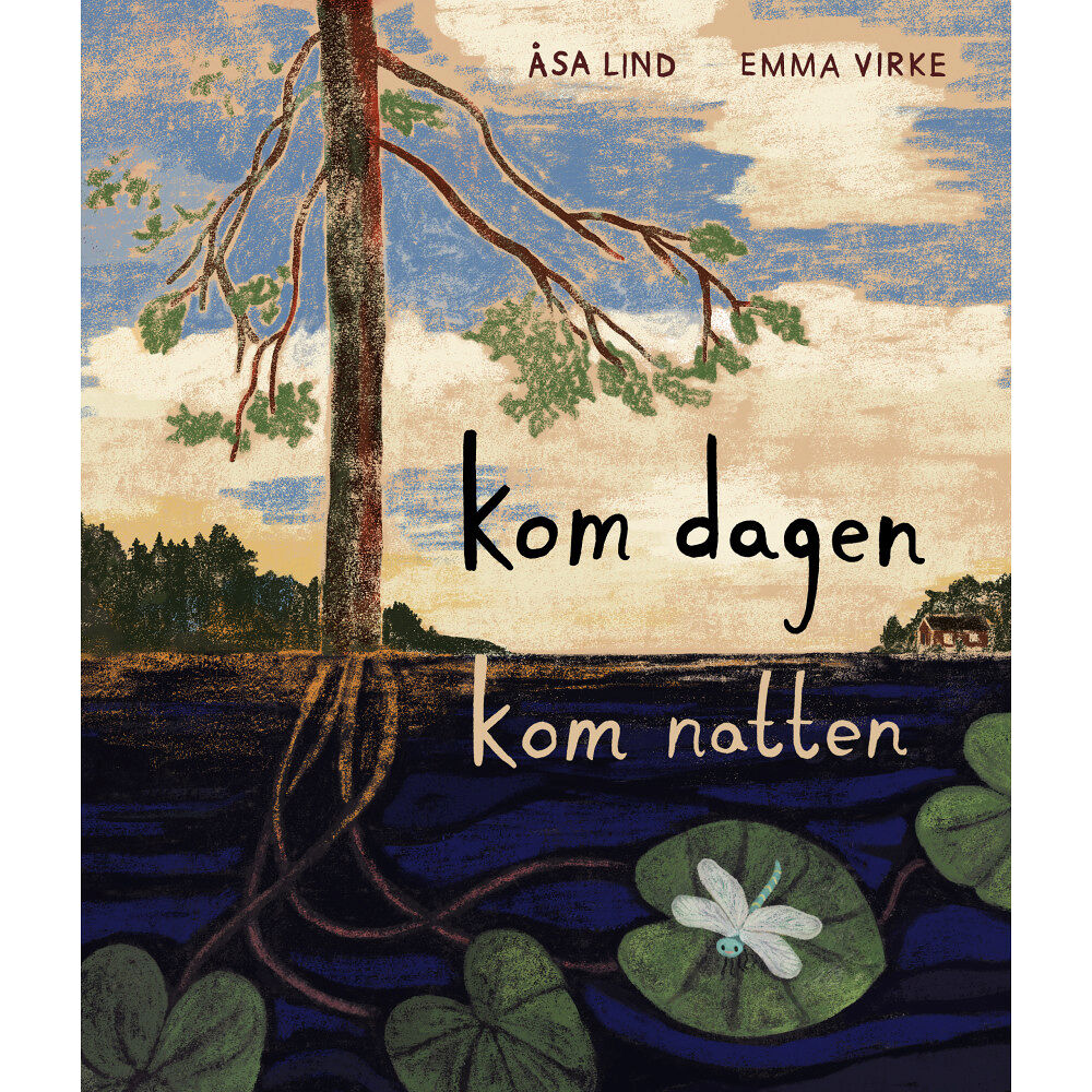 Åsa Lind Kom dagen, kom natten (inbunden)