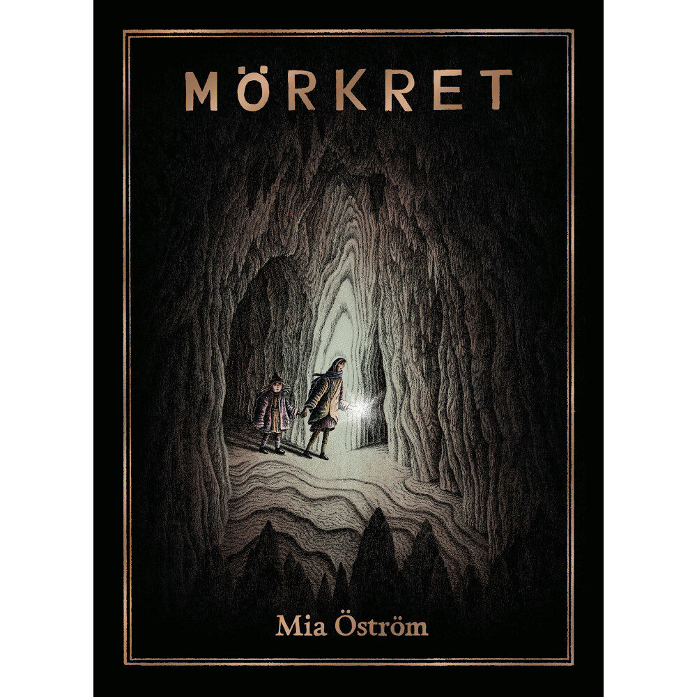 Mia Öström Mörkret (inbunden)