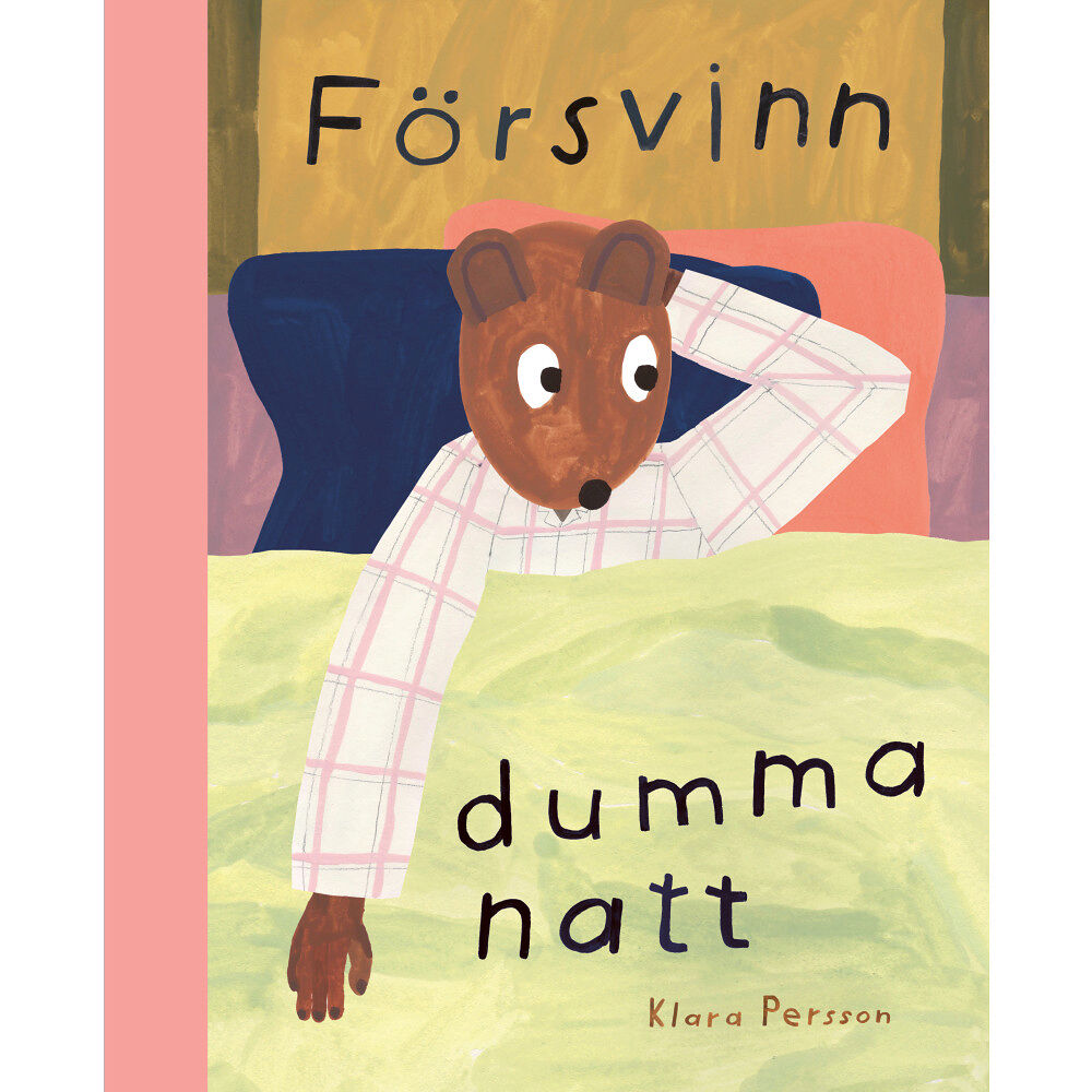 Klara Persson Försvinn dumma natt (inbunden)