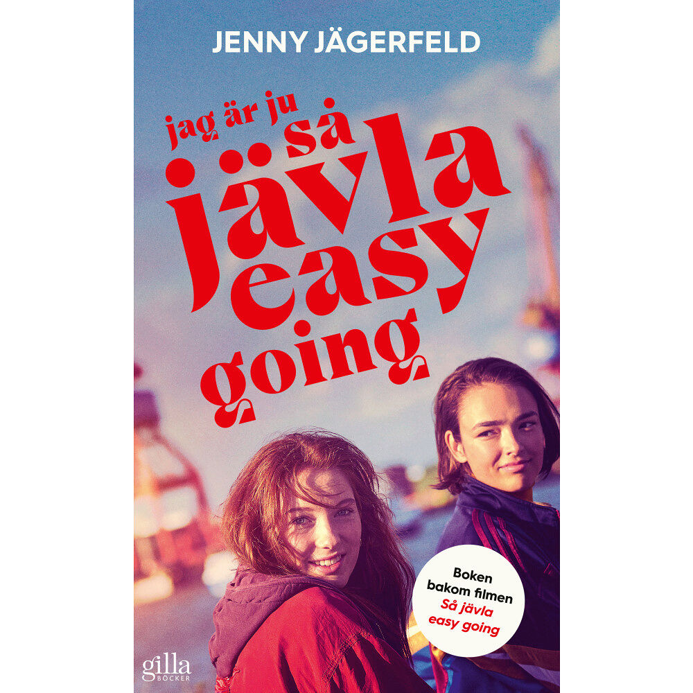 Jenny Jägerfeld Jag är ju så jävla easy going (pocket)