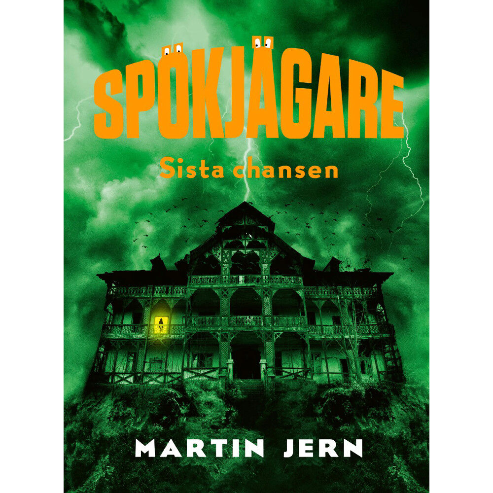 Martin Jern Spökjägare. Sista chansen (inbunden)