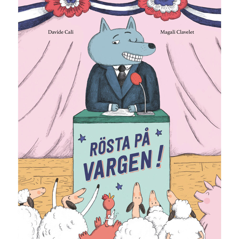 Davide Cali Rösta på vargen! (inbunden)