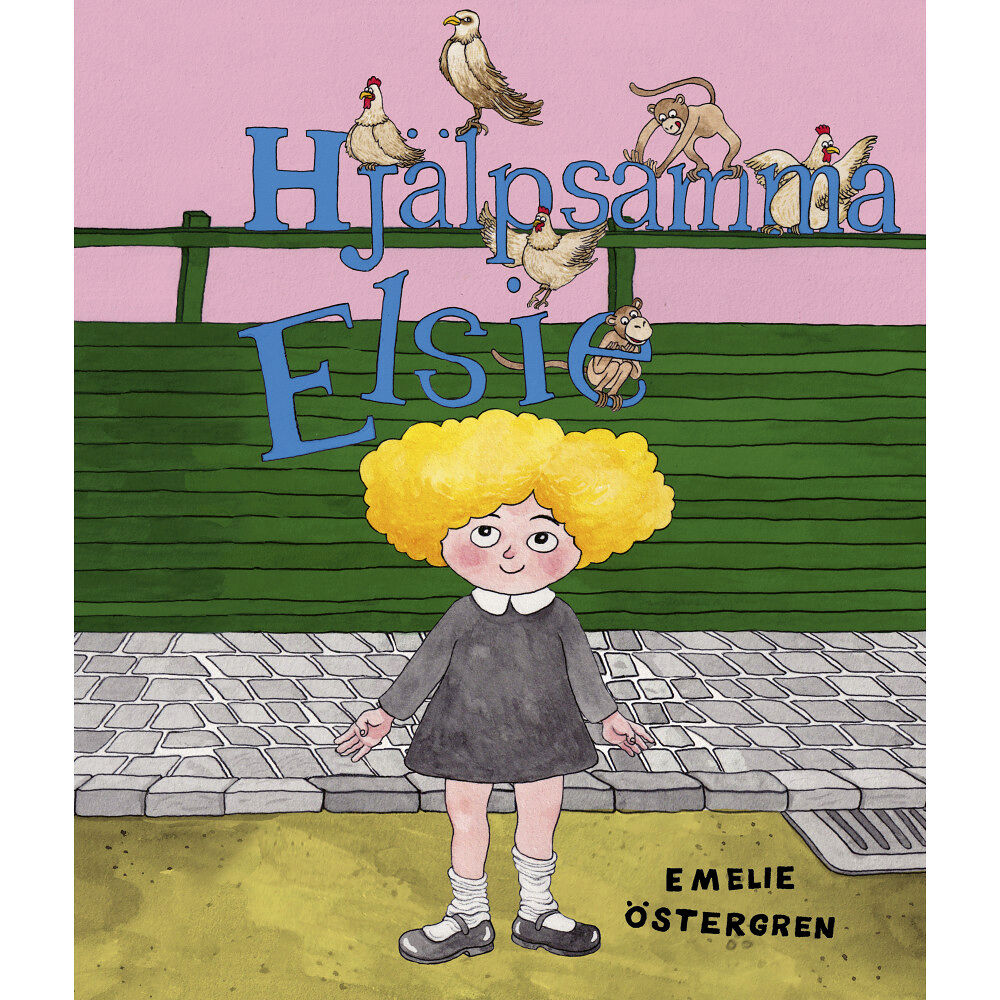 Lilla Piratförlaget Hjälpsamma Elsie (inbunden)