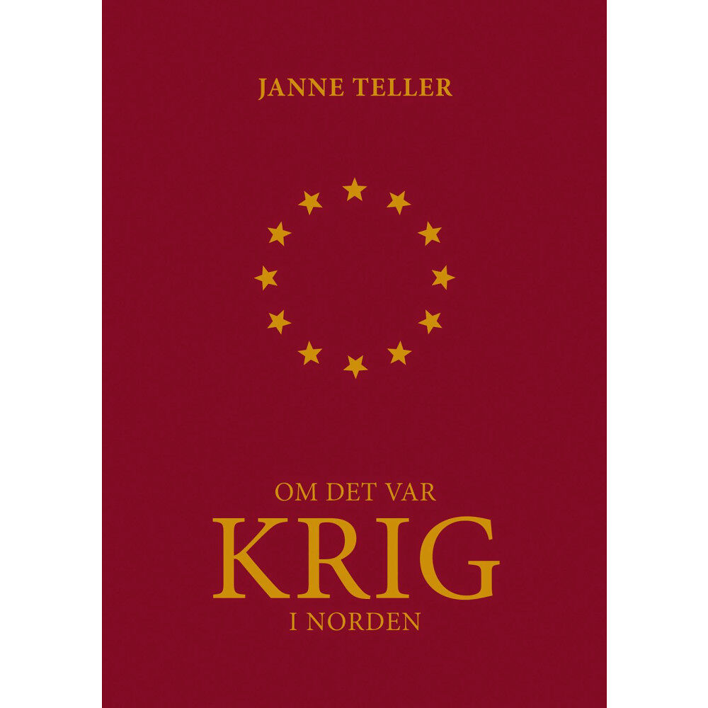 Janne Teller Om det var krig i Norden (bok, flexband)