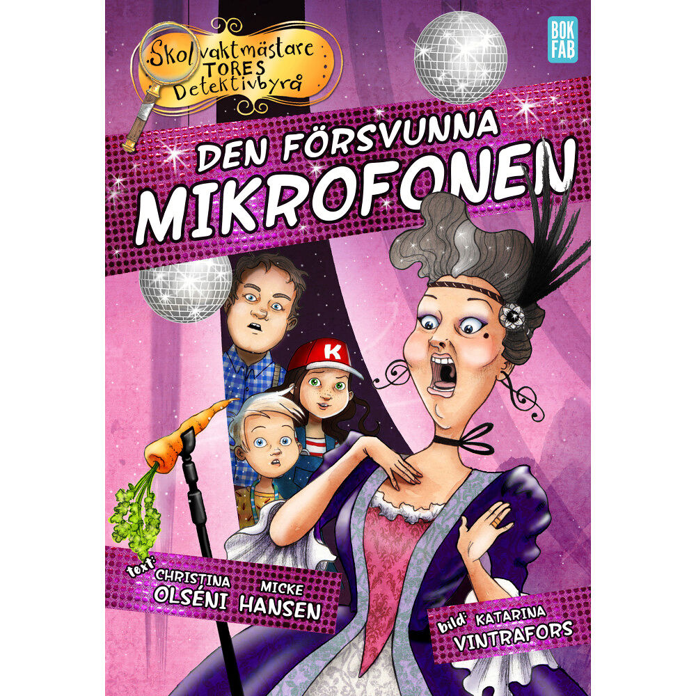 Christina Olséni Den försvunna mikrofonen (inbunden)