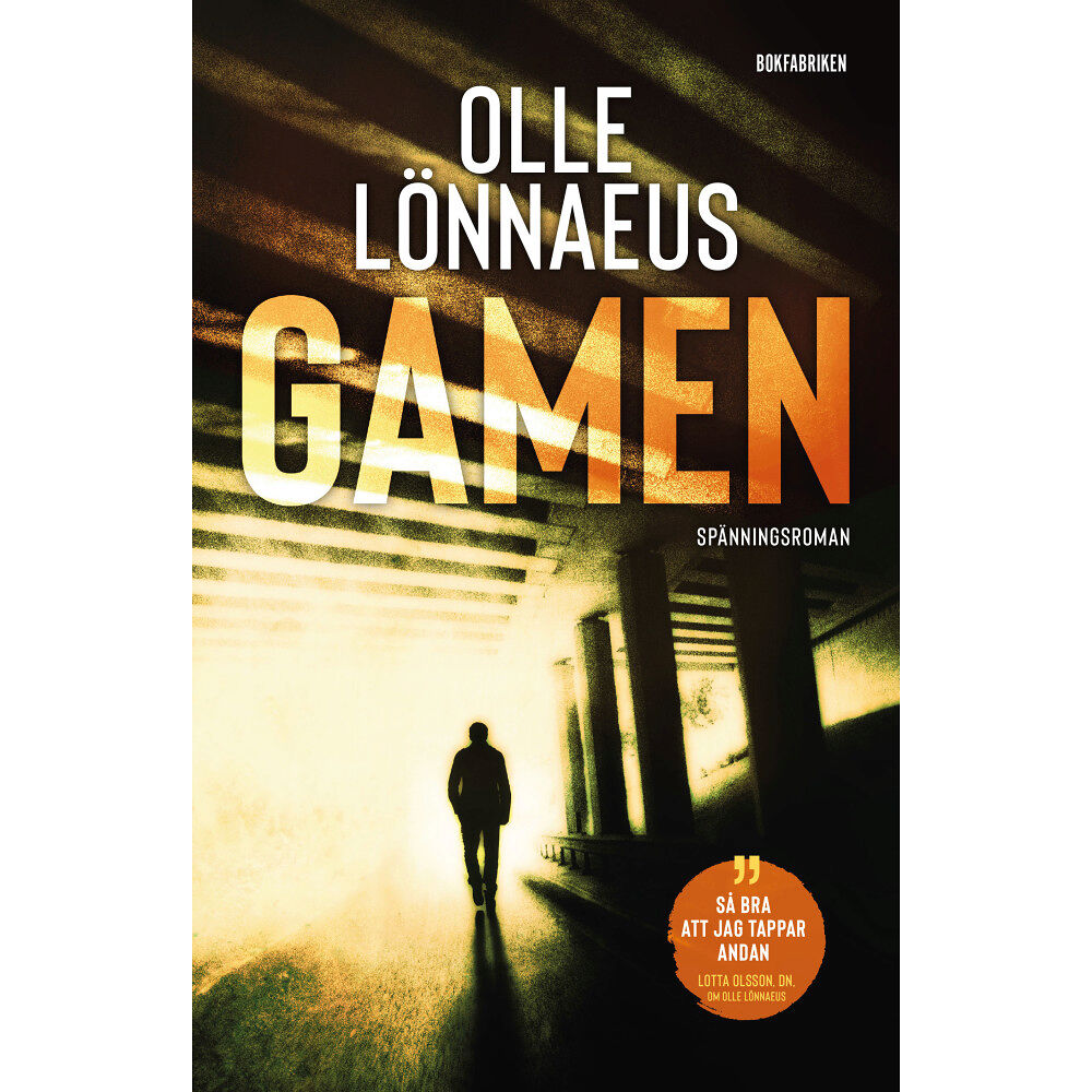 Olle Lönnaeus Gamen (inbunden)