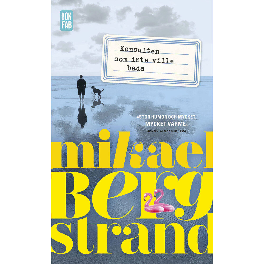 Mikael Bergstrand Konsulten som inte ville bada (pocket)