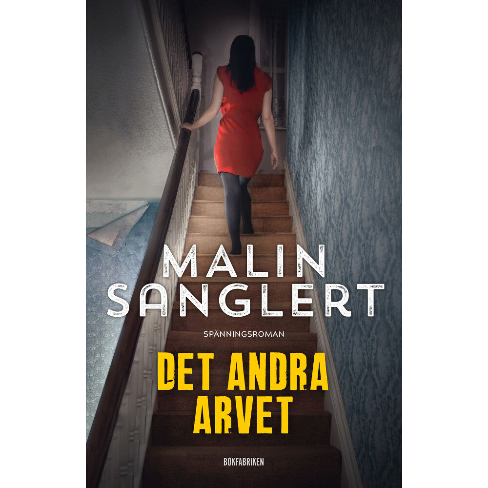 Malin Sanglert Det andra arvet (inbunden)